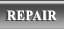 REPAIR